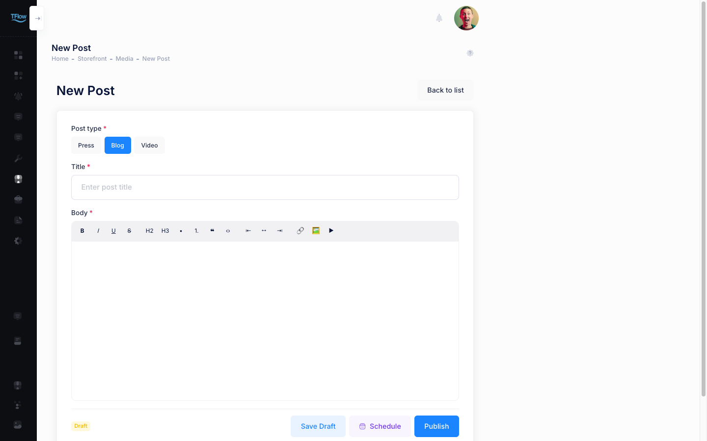 Post editor — post type (Press · Blog · Video), title, body editor, and Save Draft · Schedule · Publish at the bottom